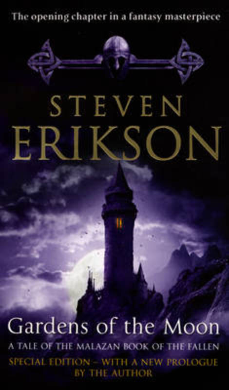 Gardens Of The Moon by Steven Erikson - 9780553819571