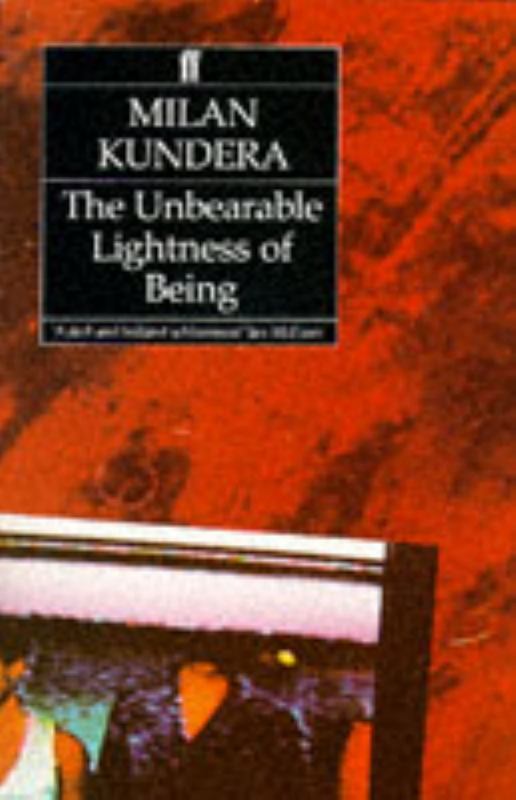 The Unbearable Lightness of Being by Milan Kundera - 9780571135394