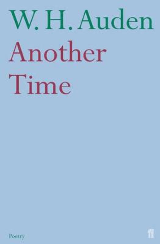 Another Time by W.H. Auden - 9780571234370