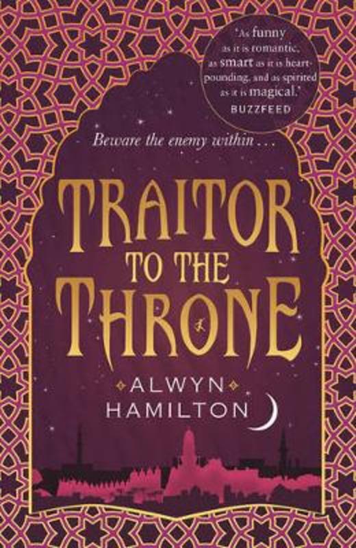 Traitor to the Throne by Alwyn Hamilton - 9780571325412