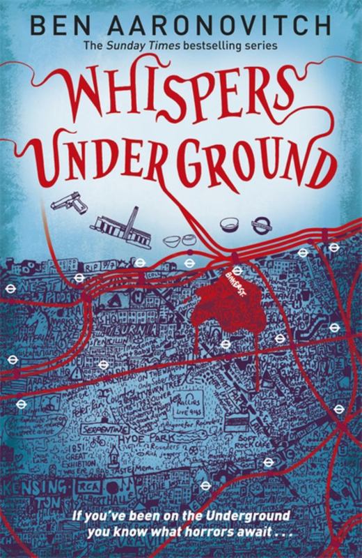 Whispers Under Ground by Ben Aaronovitch - 9780575097667