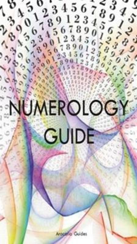 Numerology Guide by Aracaria Guides - 9780648033899