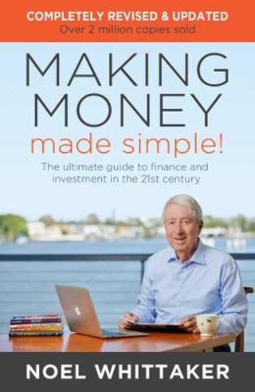 Making Money Made Simple! by Noel Whittaker - 9780648087748