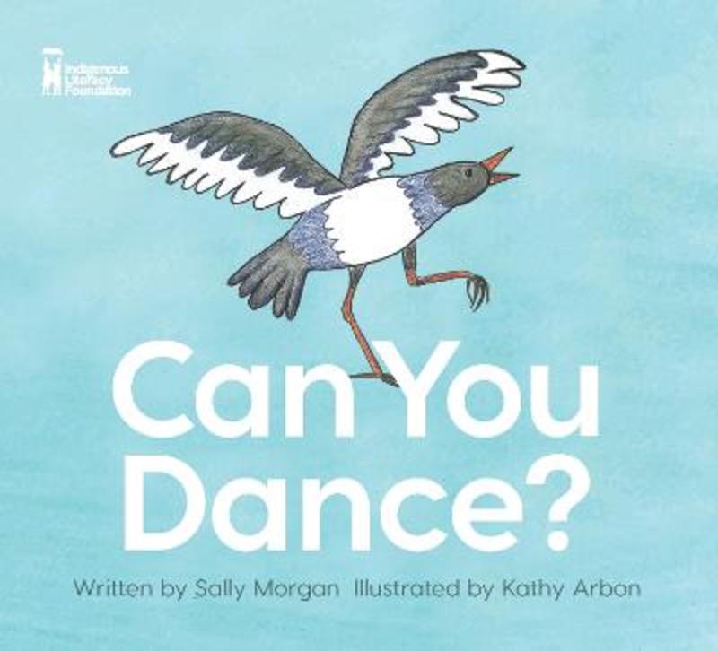 Can You Dance? by Sally Morgan - 9780648260400