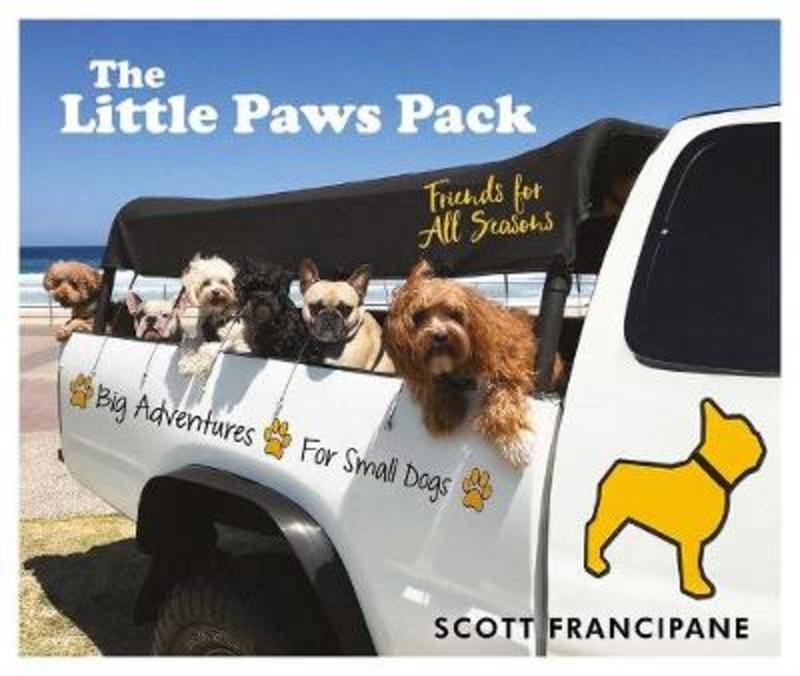 The Little Paws Pack by Scott Francipane - 9780648308607