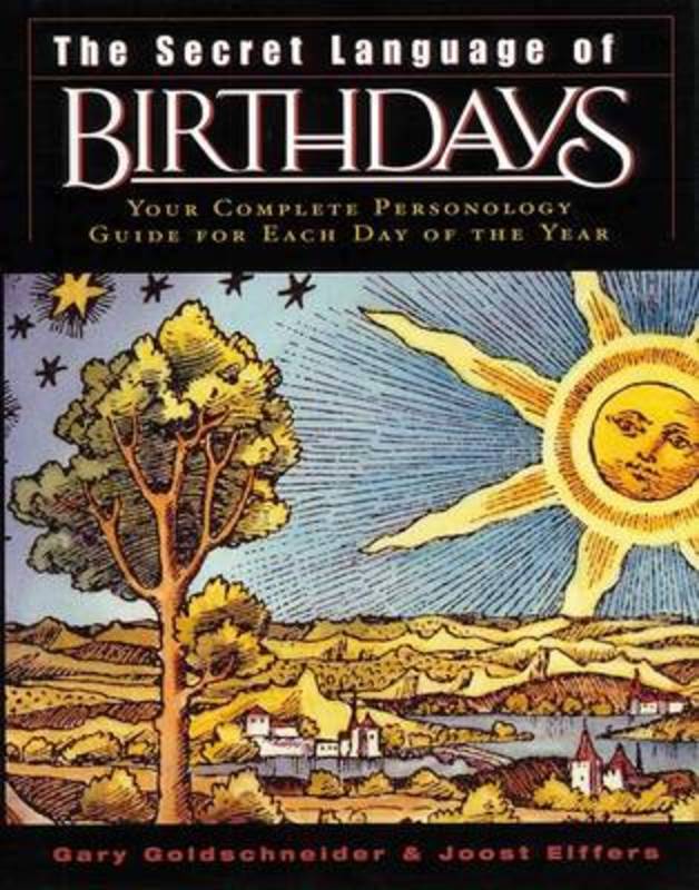 The Secret Language of Birthdays by Gary Goldschneider - 9780670032617