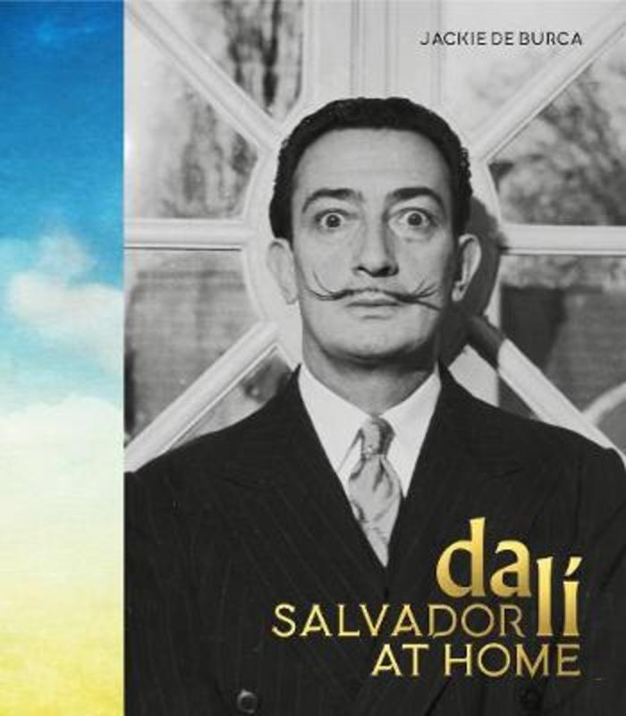 Salvador Dali at Home by Jackie De Burca - 9780711239432