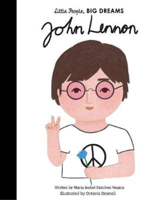 John Lennon : Volume 52 by Maria Isabel Sanchez Vegara - 9780711257658