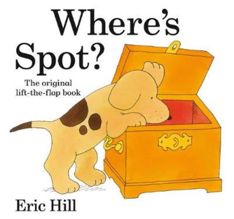 Where's Spot? by Eric Hill - 9780723263401