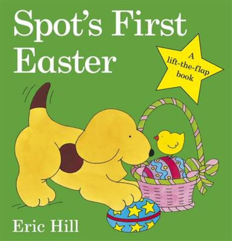 Spot's First Easter Board Book by Eric Hill - 9780723263616