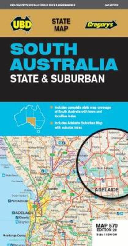 South Australia State & Suburban Map 570 29th ed by UBD Gregory's - 9780731932191