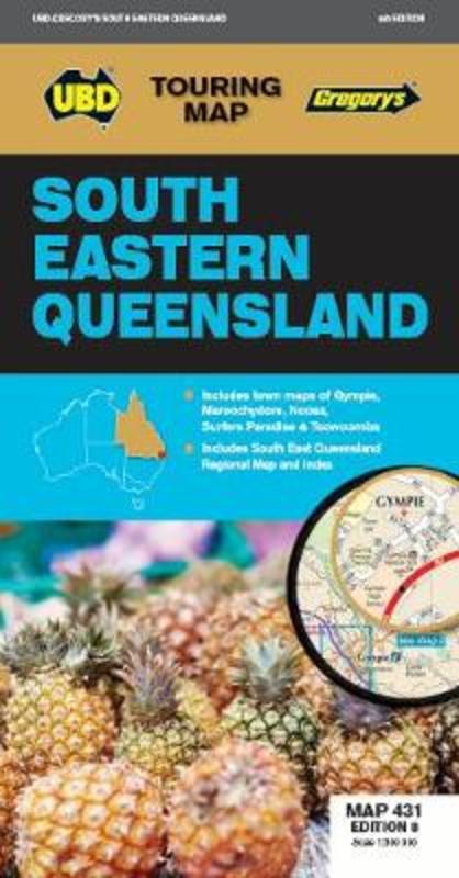 South Eastern Queensland Map 431 8th ed by UBD Gregory's - 9780731932221