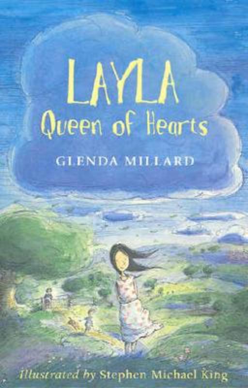 Layla, Queen of Hearts by Glenda Millard - 9780733318429