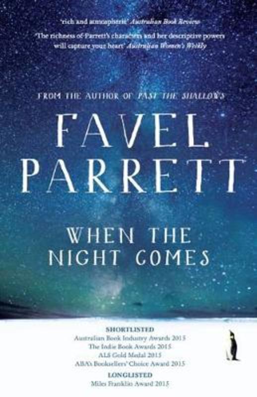 When the Night Comes by Favel Parrett - 9780733636448