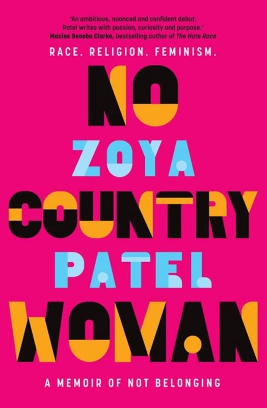 No Country Woman by Zoya Patel - 9780733640063