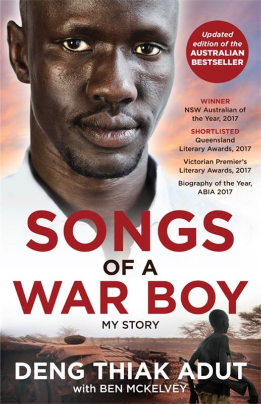 Songs of a War Boy by Deng Thiak Adut - 9780733640520