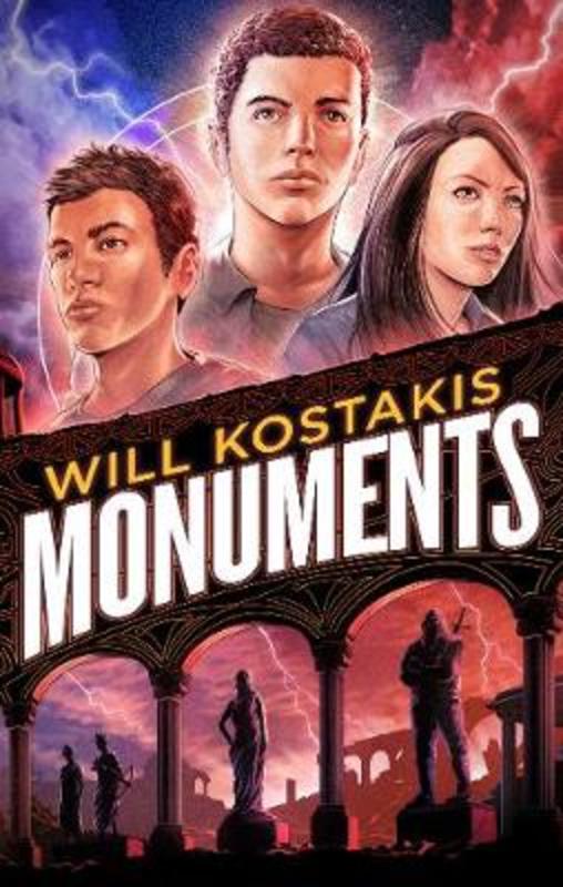 Monuments by Will Kostakis - 9780734419224