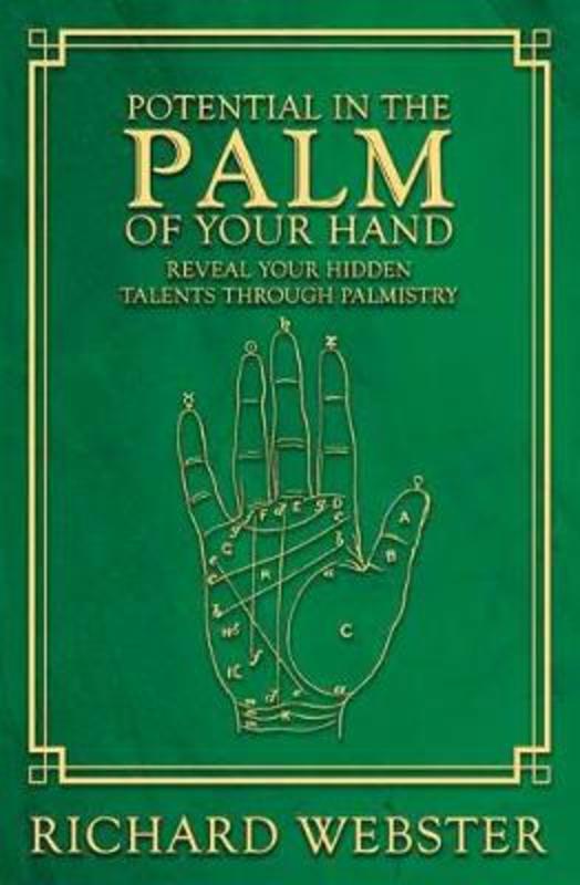 Potential in the Palm of Your Hand by Richard Webster - 9780738759692
