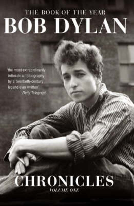 Chronicles Volume 1 by Bob Dylan - 9780743478649
