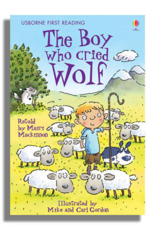 The Boy who cried Wolf by Mairi Mackinnon - 9780746085592