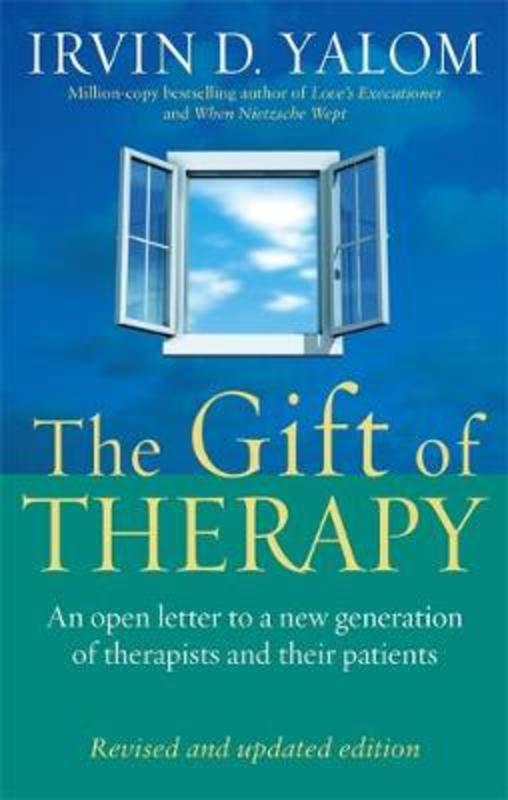 The Gift Of Therapy by Irvin Yalom - 9780749923730