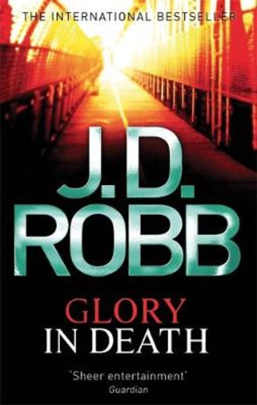 Glory In Death by J. D. Robb - 9780749954215