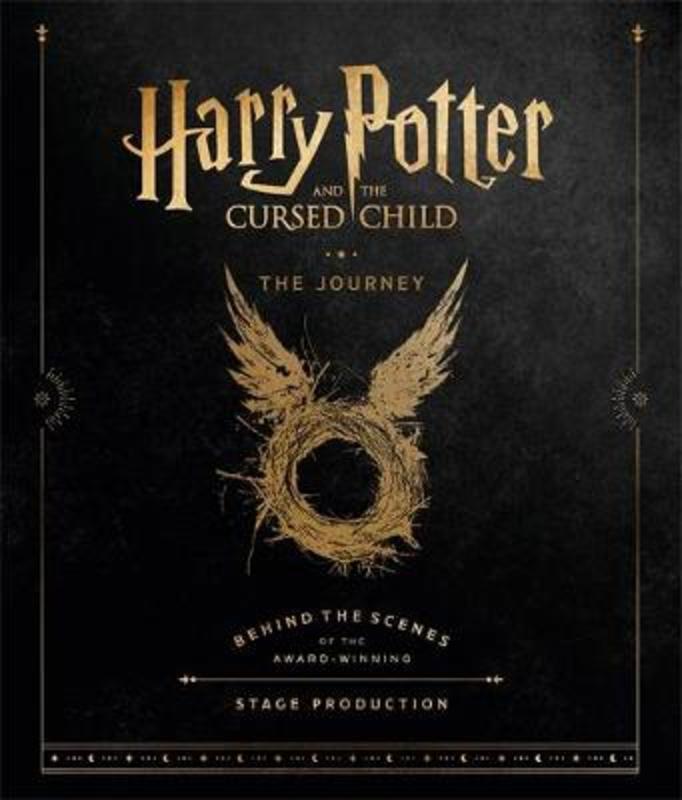 Harry Potter and the Cursed Child: The Journey by Harry Potter Theatrical Productions - 9780751576108