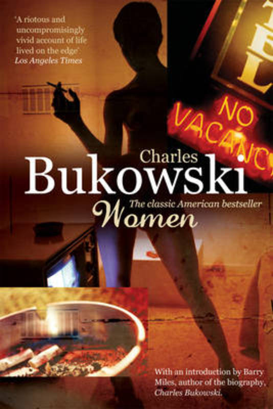 Women by Charles Bukowski - 9780753518144