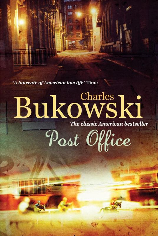 Post Office by Charles Bukowski - 9780753518168