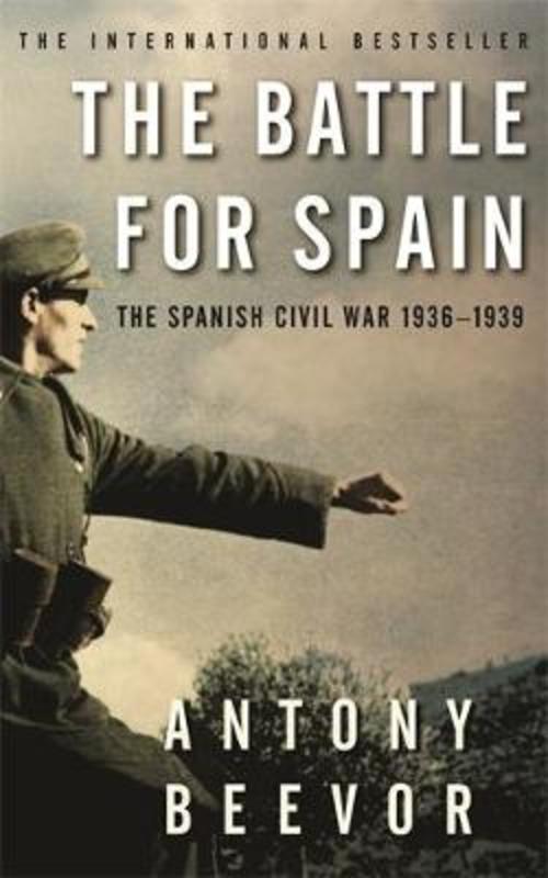 The Battle for Spain by Antony Beevor - 9780753821657