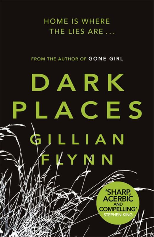 Dark Places by Gillian Flynn - 9780753827031