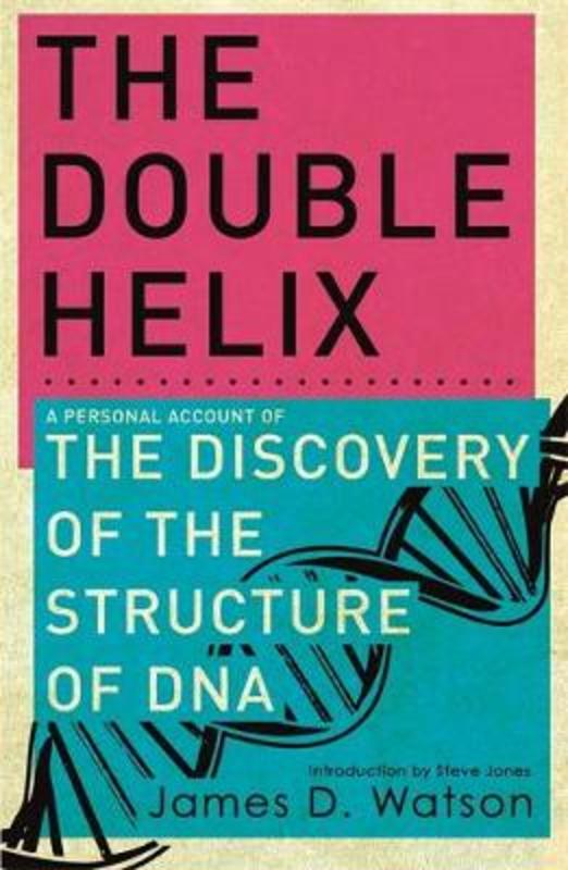 The Double Helix by Dr James Watson - 9780753828434