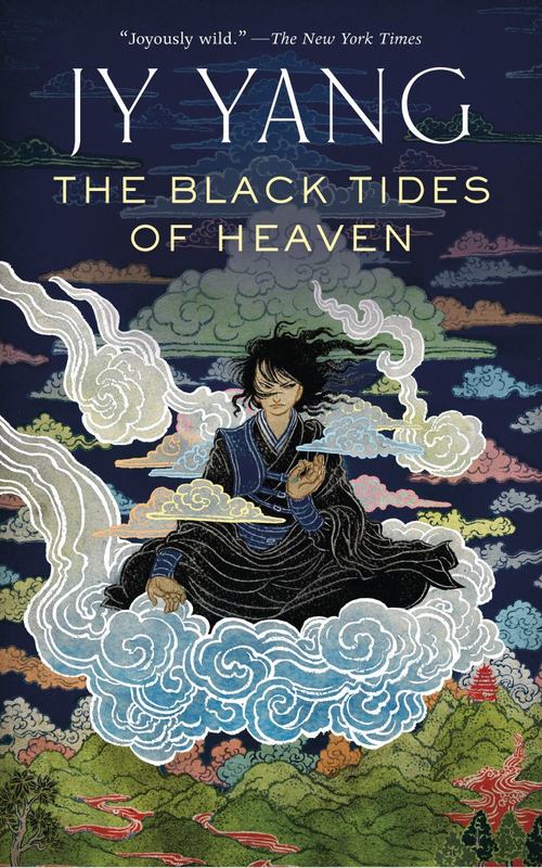 The Black Tides of Heaven by JY Yang - 9780765395412