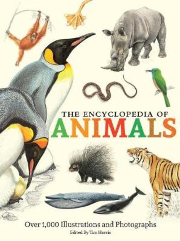 The Encyclopedia of Animals by Tim Harris - 9780785836469