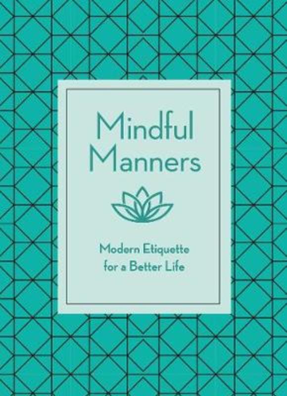 Mindful Manners by Nancy R. Mitchell - 9780785837282