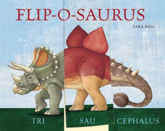 Flip-o-saurus by Sara Ball - 9780789210616