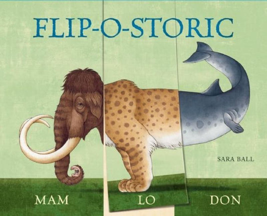 Flip-o-storic by Sara Ball - 9780789210999