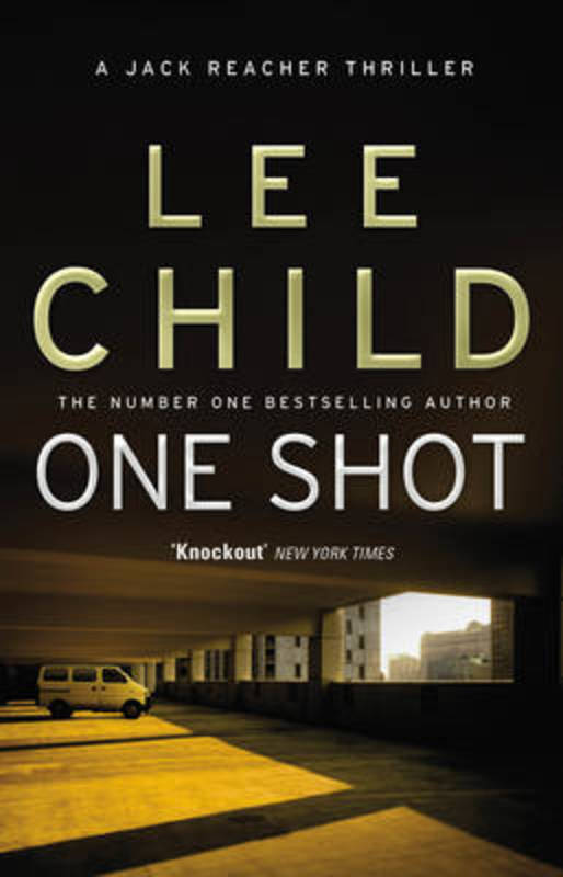 One Shot by Lee Child - 9780857500120