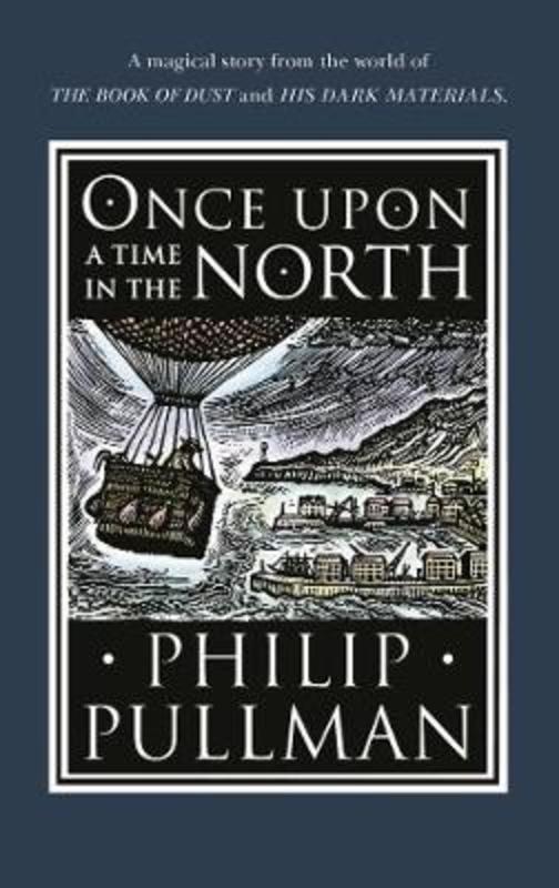 Once Upon a Time in the North by Philip Pullman - 9780857535665