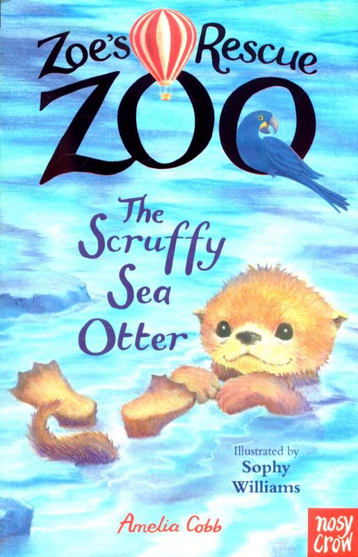 Zoe's Rescue Zoo: The Scruffy Sea Otter by Amelia Cobb - 9780857638472
