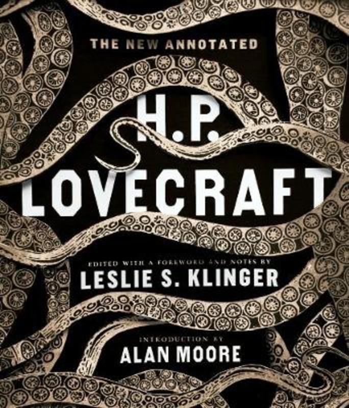 The New Annotated H. P. Lovecraft by H. P. Lovecraft - 9780871404534