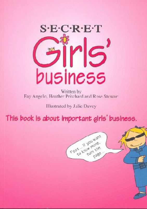 Secret Girls' Business by Fay Angelo - 9780975011300