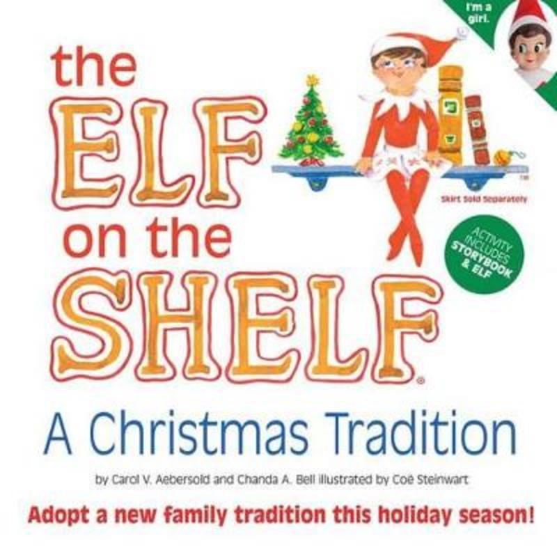 The Elf on the Shelf by Carol V Aebersold - 9780984365173
