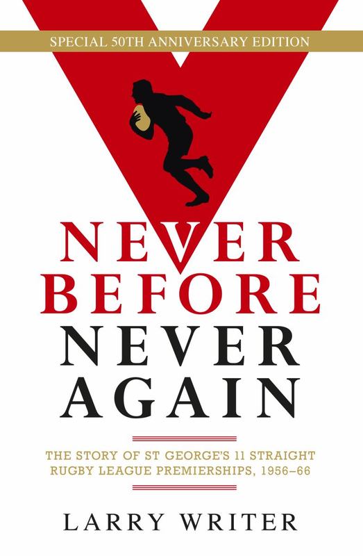 Never Before, Never Again by Larry Writer - 9780994500816