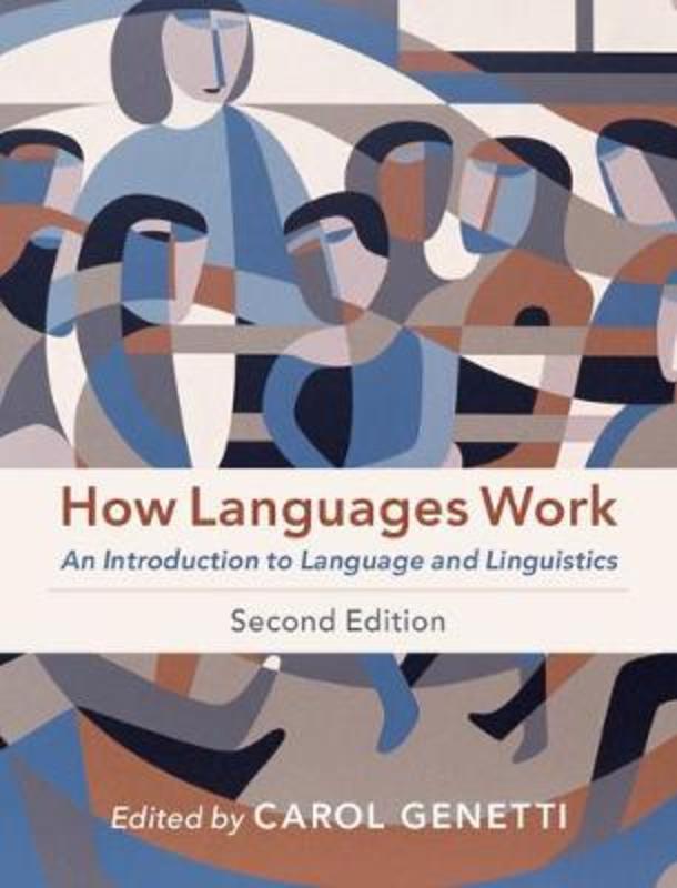 How Languages Work by Carol Genetti (University of California, Santa Barbara) - 9781108454513