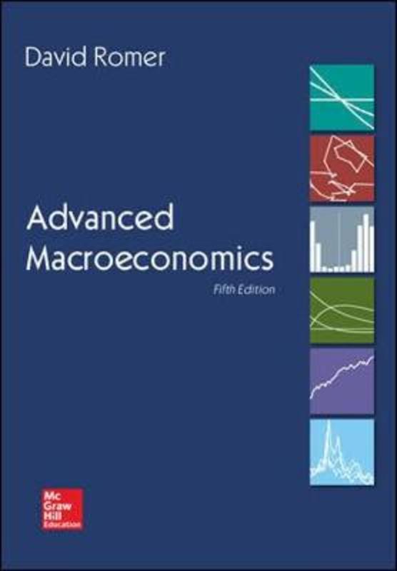 Advanced Macroeconomics by David Romer - 9781260185218