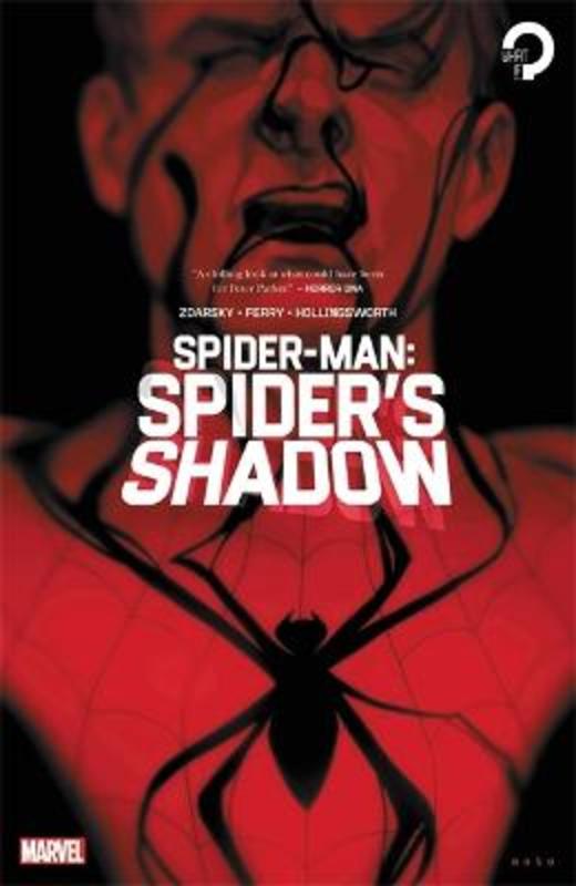 Spider-man: The Spider's Shadow by Chip Zdarsky - 9781302920913