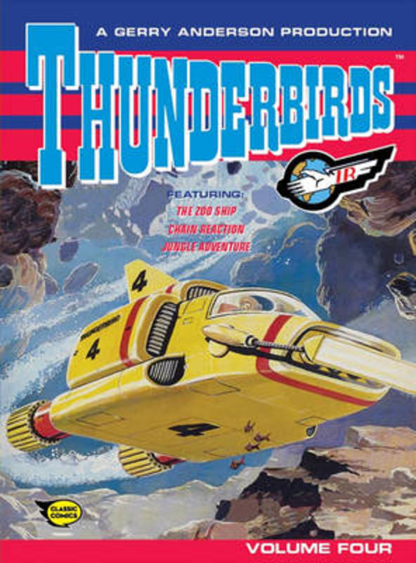 Thunderbirds: Comic Volume Four by Thunderbirds - 9781405272636