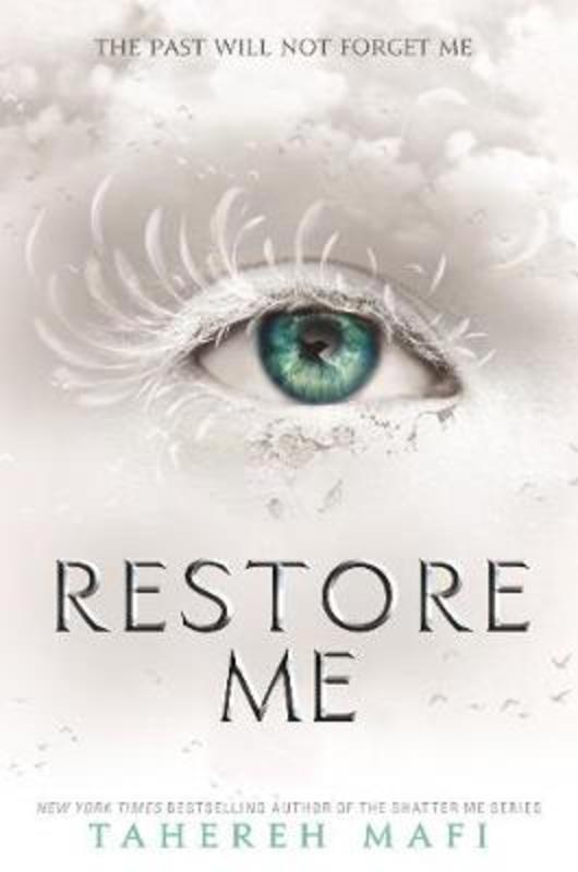 Restore Me by Tahereh Mafi - 9781405291781
