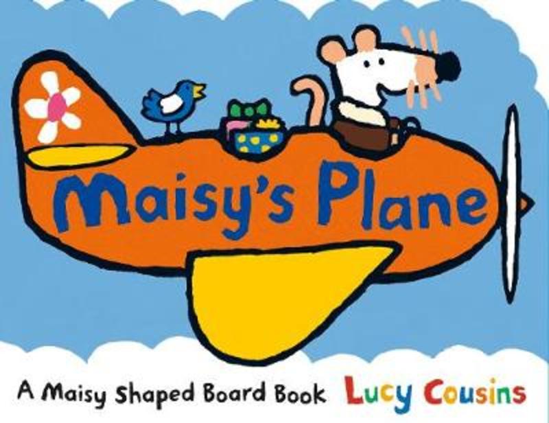 Maisy's Plane by Lucy Cousins - 9781406352313